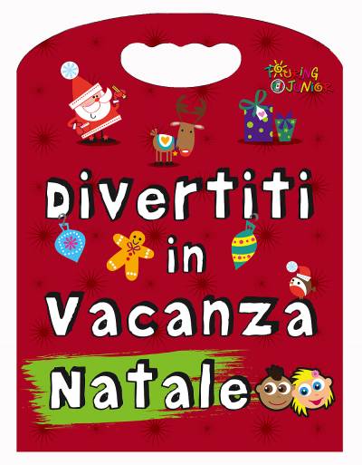 Divertiti in vacanza - Natale